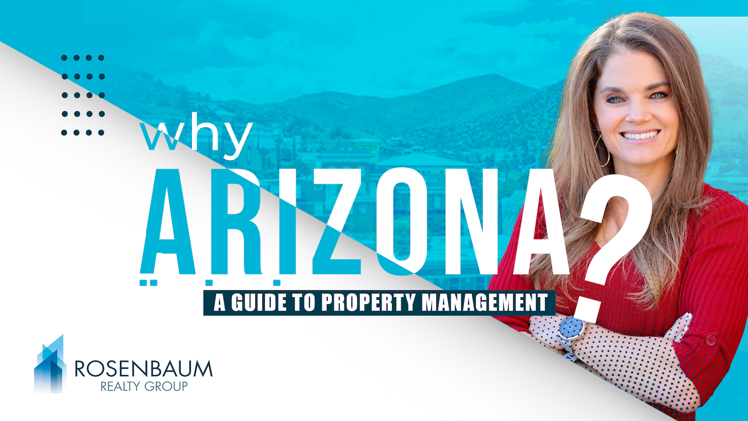 The Ultimate Guide to Property Management in Arizona
